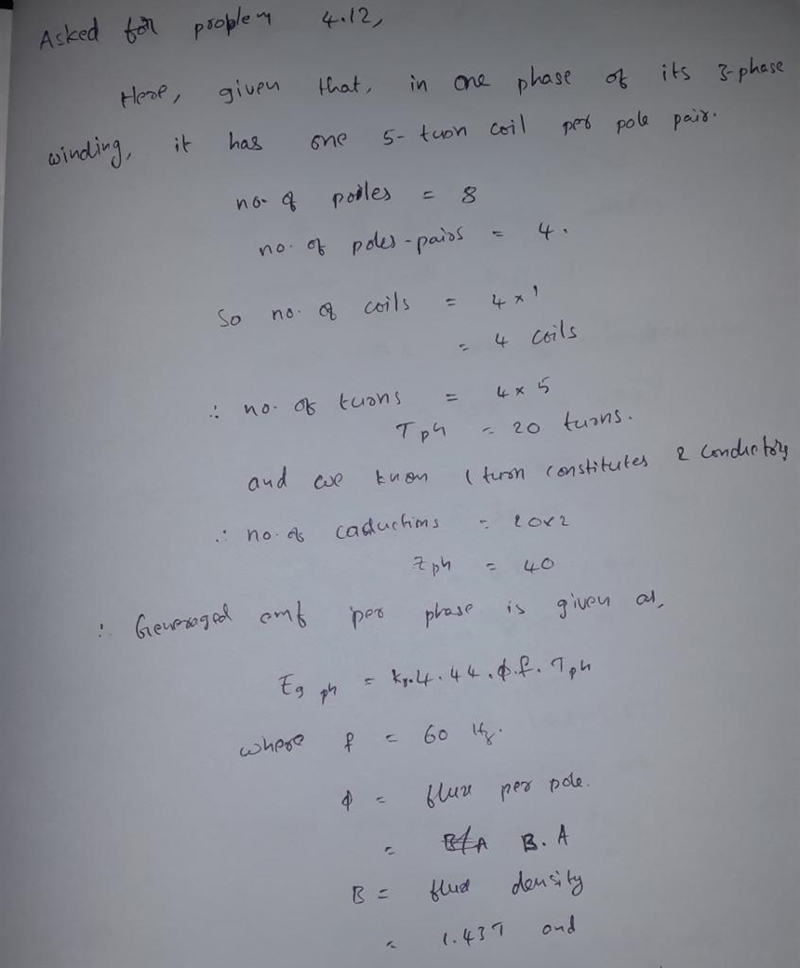 Assume that a phase winding of the synchronous machine of Problem 4.11 consists of-example-1