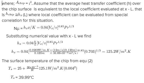 Forced air at T= 25ºC and V= 12 m/s is used to cool electronic elements on a circuit-example-3