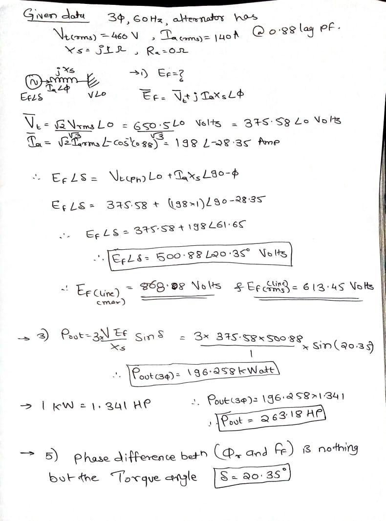 A three-phase, 60 Hz, synchronous wound rotor machine acting as generator is observed-example-1