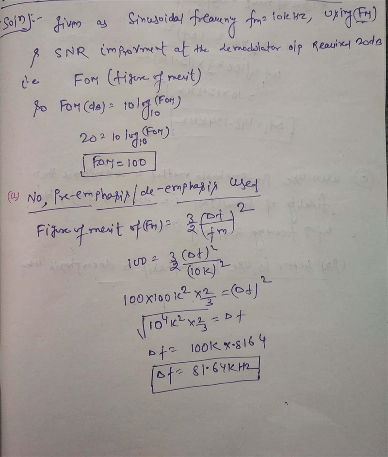 A 10 kHz sinusoidal is to be transmitted using FM in the presence of additive white-example-1