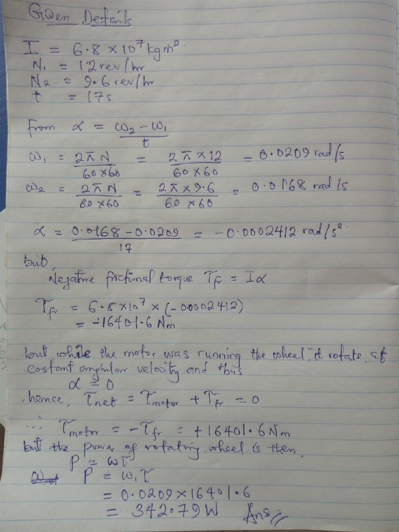 A motor keep a Ferris wheel (with moment of inertia 6.8 × 107 kg · m 2 ) rotating-example-1