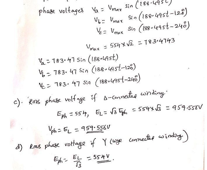 An elementary four-pole, three-phase, 60 Hz alternator has a rotating flux of 0.0875 Wb-example-2