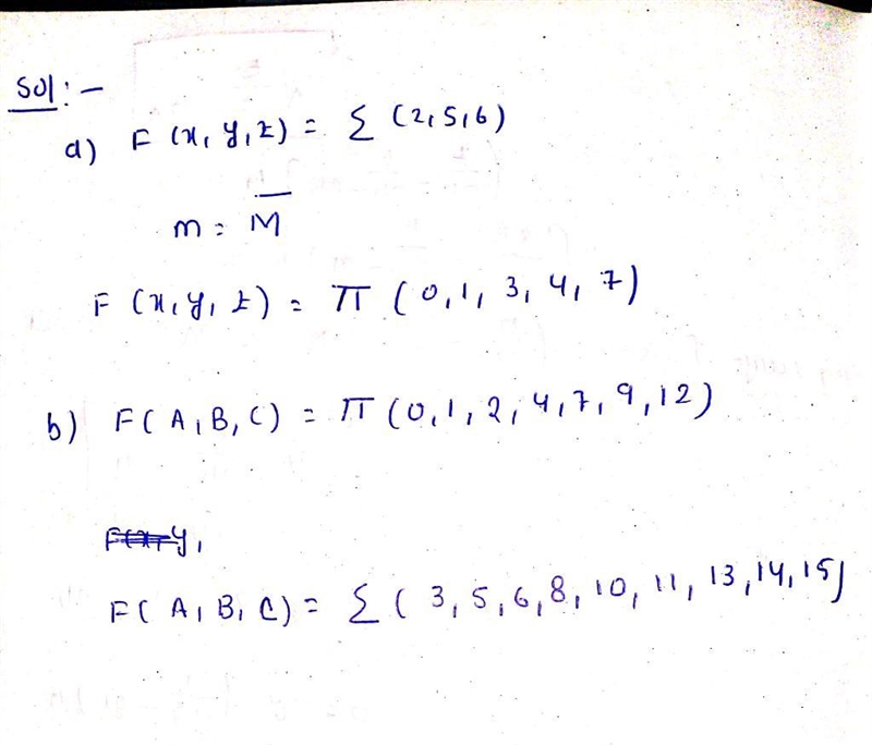 Convert each of the following forms into the other canonical form (i.e., sum of minterms-example-1