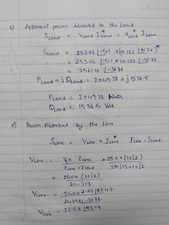 A load with an impedance of 20-j15 ohm is fed from a voltage source through a line-example-2