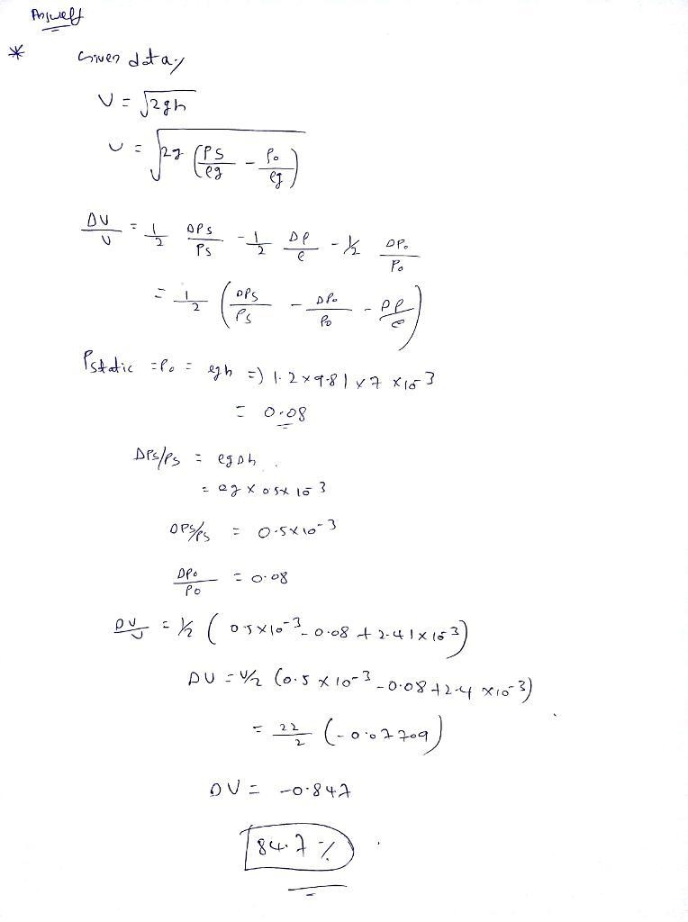 Estimate the uncertainty in a 22 m/sec air velocity measurement using a Pitot tube-example-1