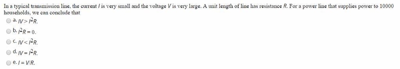 In a typical transmission line, the current I is very small and the voltage V is very-example-1