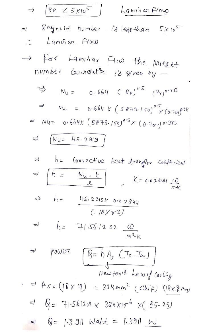 Consider a 18-mm by 18-mm chip that is cooled on its top surface by a 6 m/s flow of-example-2