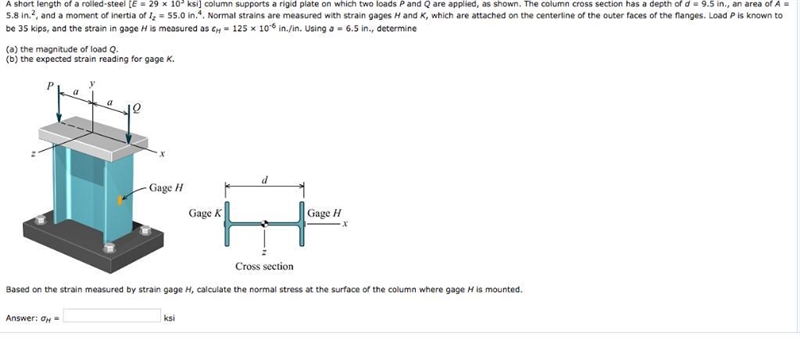 The normal stress at gage H calculated in Part 1 includes four components: an axial-example-1