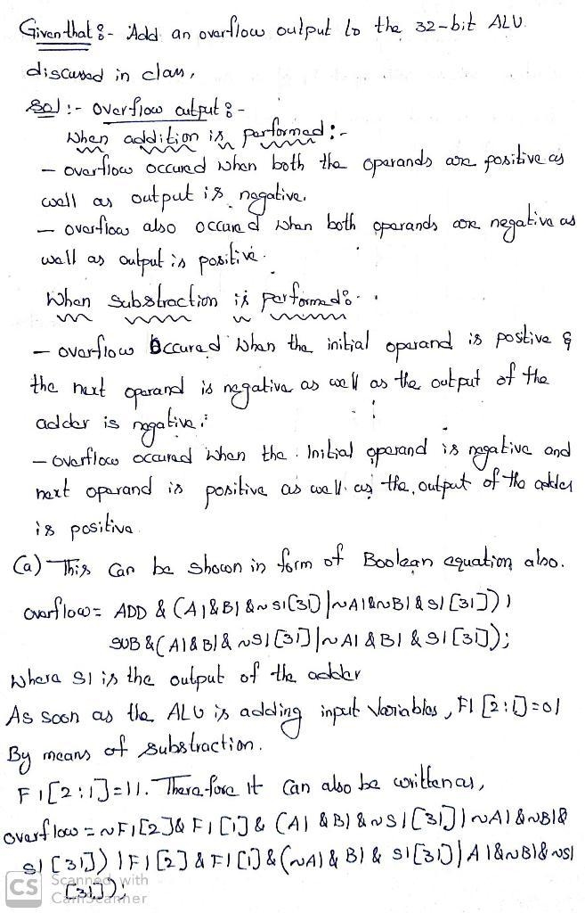 Add an Overflow output to the 32-bit ALU from Exercise 5.9. The output is TRUE when-example-2