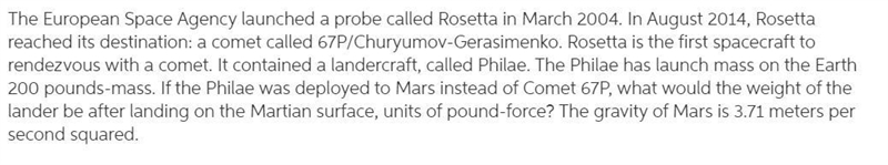 The European Space Agency launched a probe called Rosetta in March 2004. In August-example-1