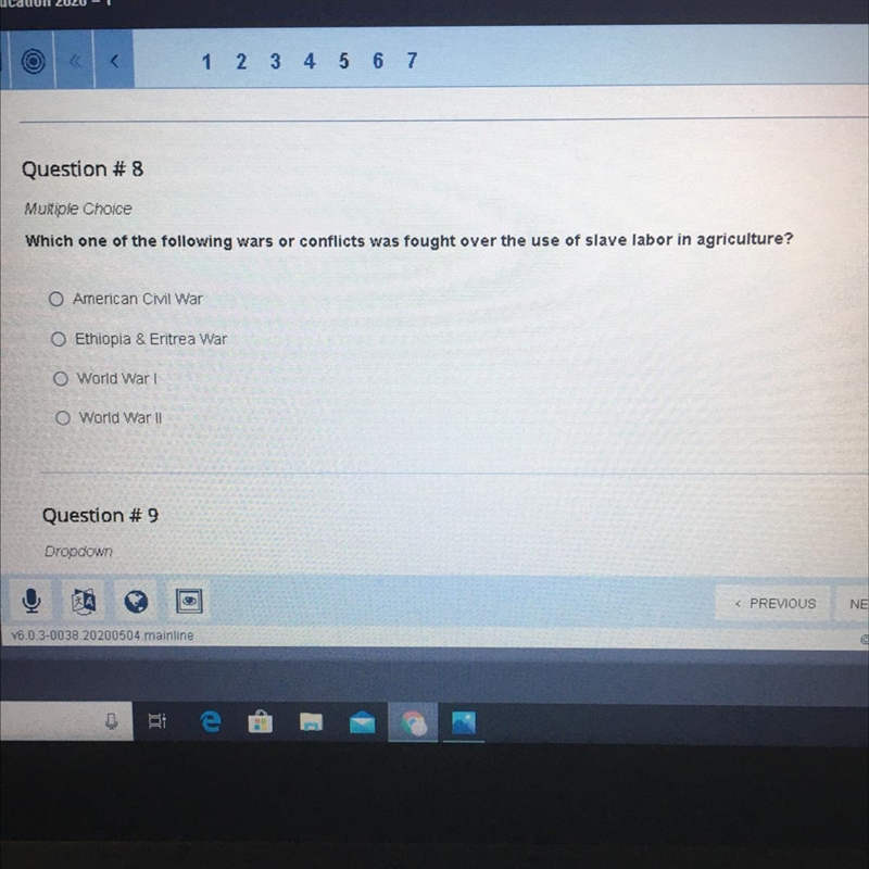 Which one of the following wars or conflicts was fought over the use of slave labor-example-1