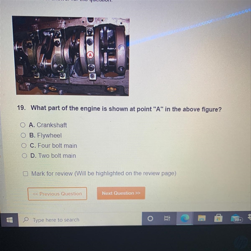 19. What part of the engine is shown at point "A" in the above figure? O-example-1