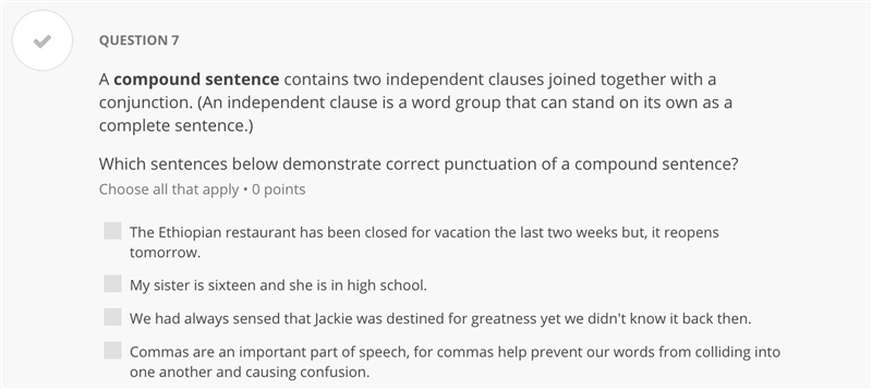 Which sentences below demonstrate correct punctuation of a compound sentence?-example-1