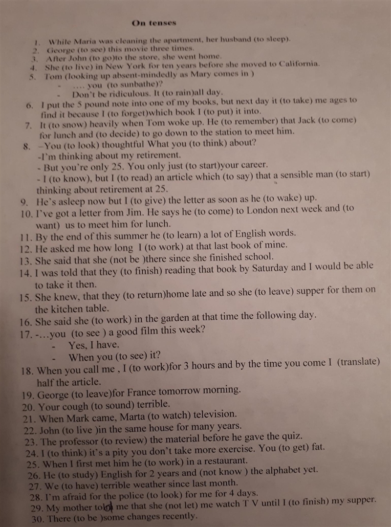 On tenses 1. While Maria was cleaning the apartament, her husband (to sleep) 2. George-example-1