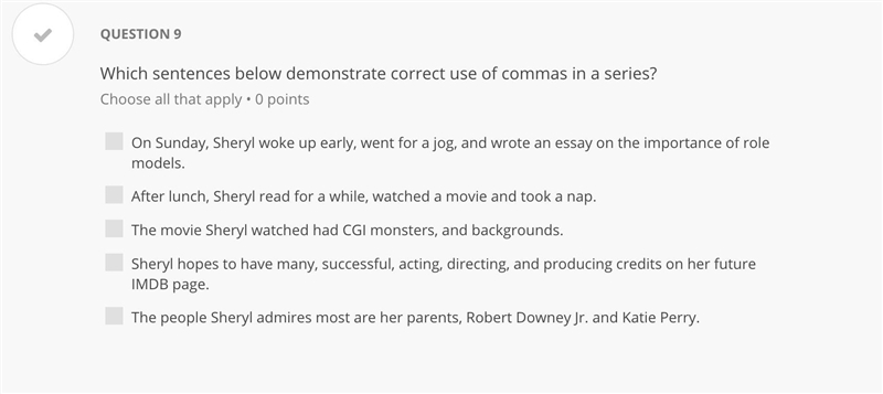 Which sentences below demonstrate correct use of commas in a series?-example-1