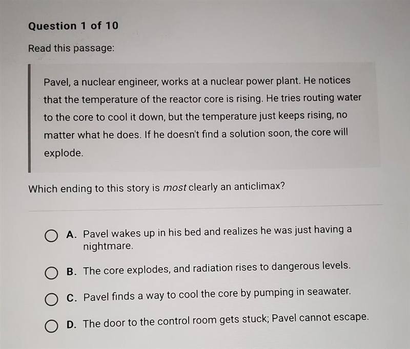 Which ending to this story is most clearly an anticlimax?​-example-1