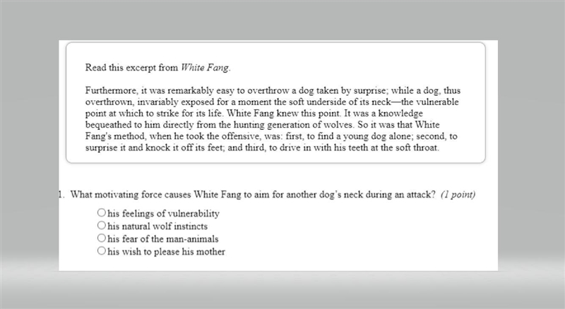 What motivating force causes white fang to aim for another dogs neck during an attack-example-1