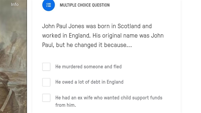 MULTIPLE CHOICE QUESTION John Paul Jones was born in Scotland and worked in England-example-1