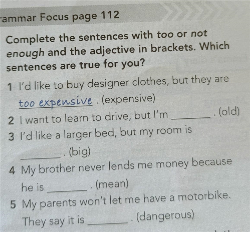 Help me please complete the sentence with too or not enough and the adjective in breakets-example-1