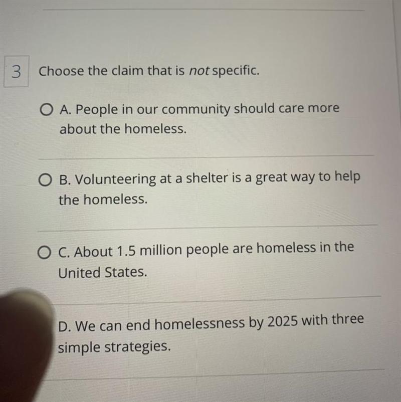 Choose the claim that is not specific. A. People in our community should care more-example-1