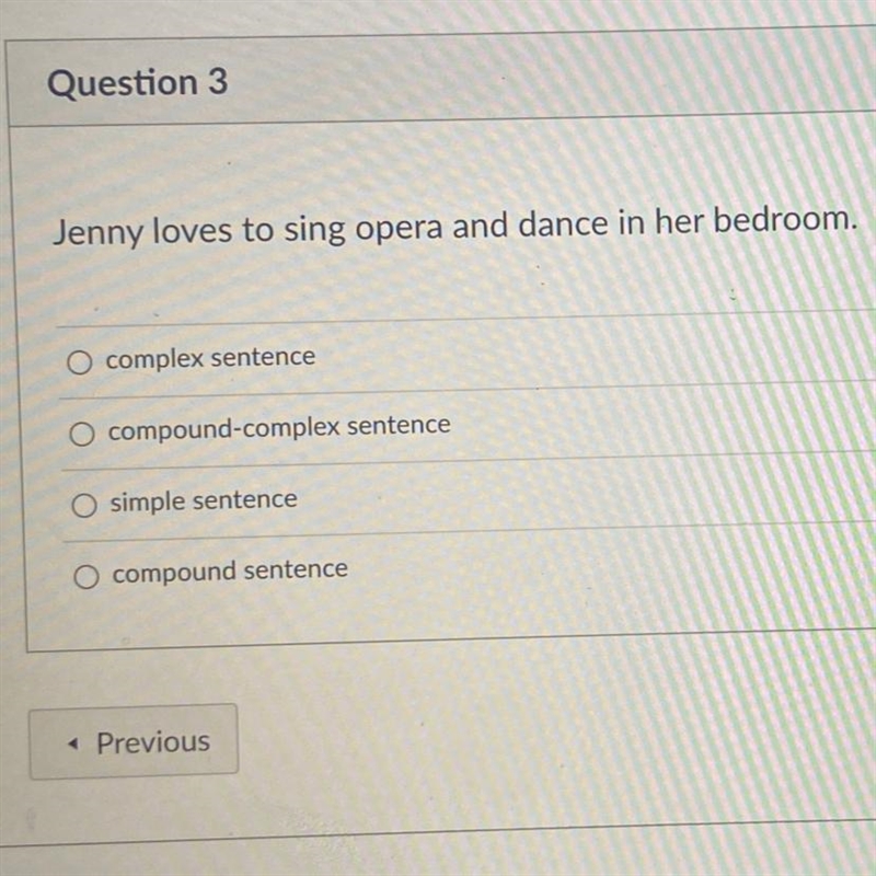 O simple sentence O compound serntence O complex sentence O compound-complex sentence-example-1