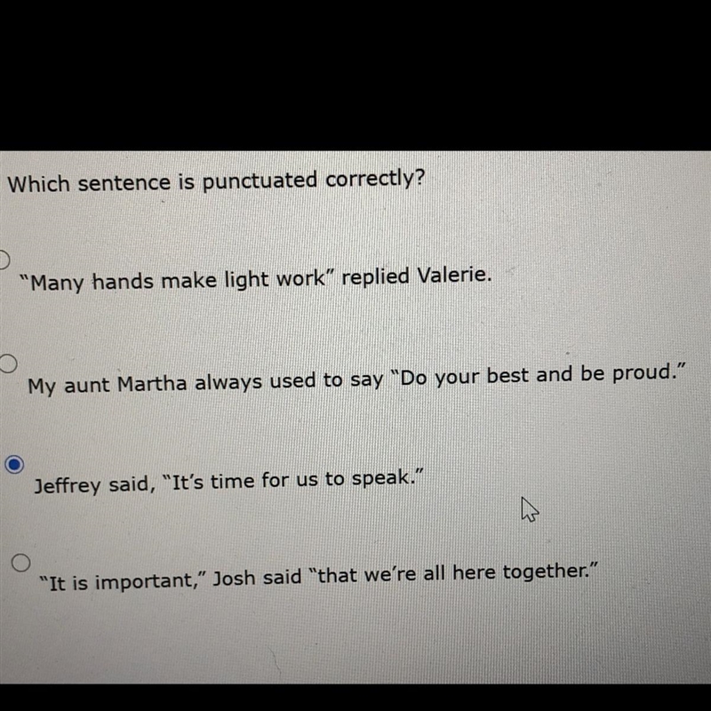 Which sentence is punctuated correctly? help plssss pls pls-example-1