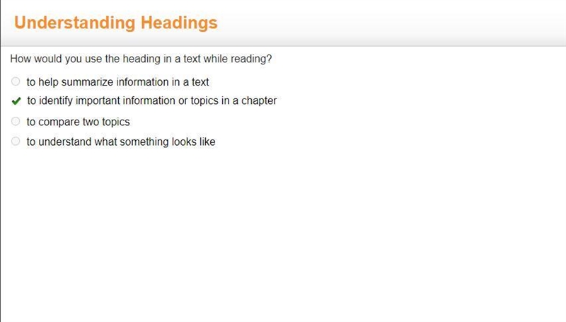 How would you use the heading in a text while reading? to help summarize information-example-1