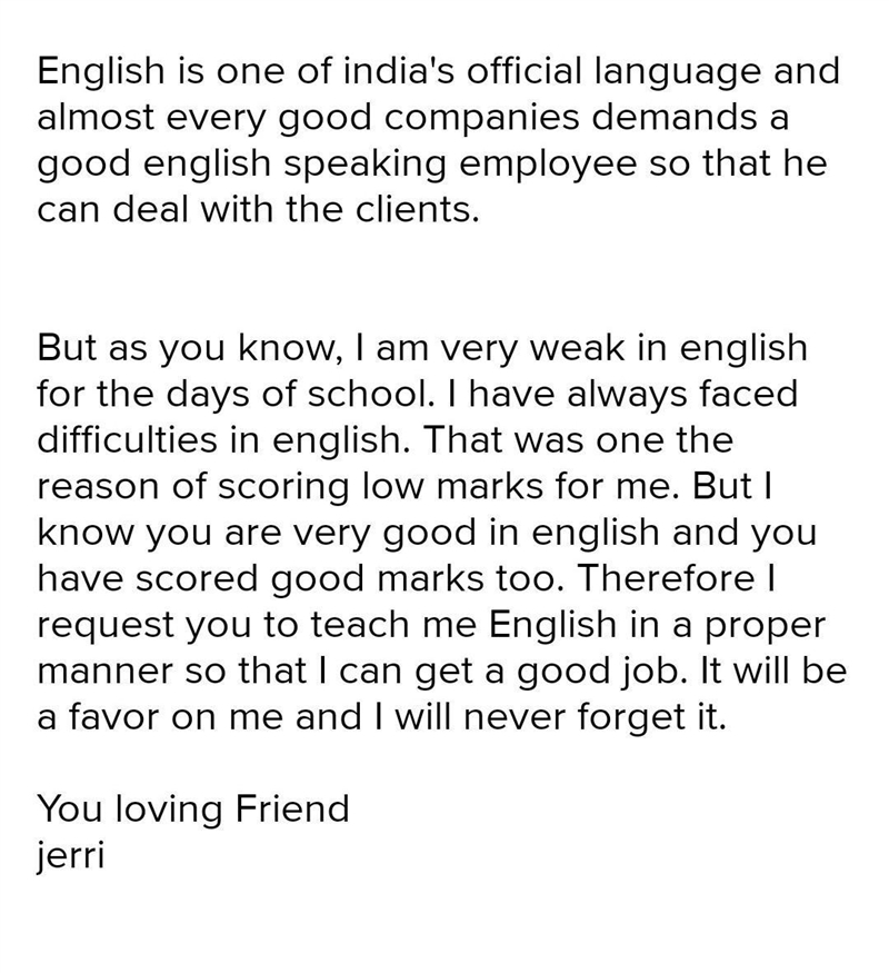 Write an email to your friend asking him to help you in developing English language-example-2