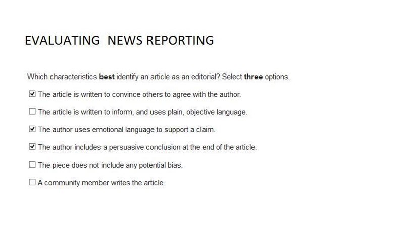 Which characteristics best identify an article as an editorial? Select three options-example-1