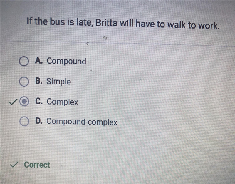 Identify the sentence structure in the following sentence: If the bus is late, Britta-example-1