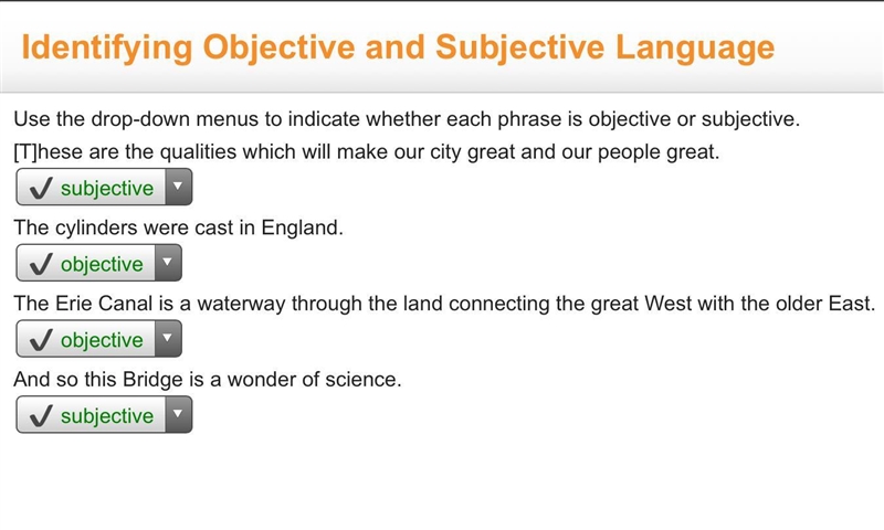 Use the drop-down menus to indicate whether each phrase is objective or subjective-example-1