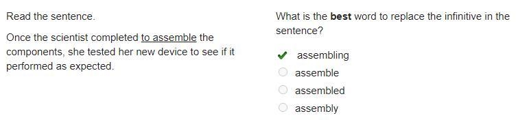 which is the best word to replace the infinitive in the sentence. once the scientist-example-1