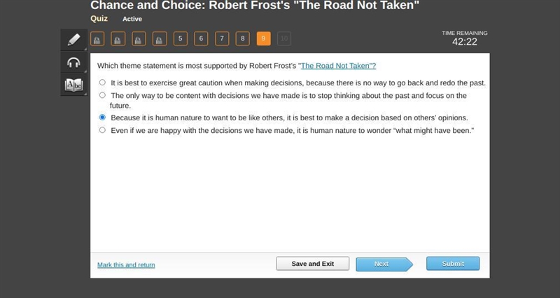 Based on Robert Frost’s poem "The Road Not Taken,” which is the best theme statement-example-1