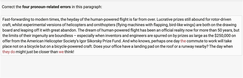 Fast-forwardingtomoderntimes,theheydayofthehuman-poweredflightisfarfromover.Lucrativeprizesstillaboundforrotor-example-1