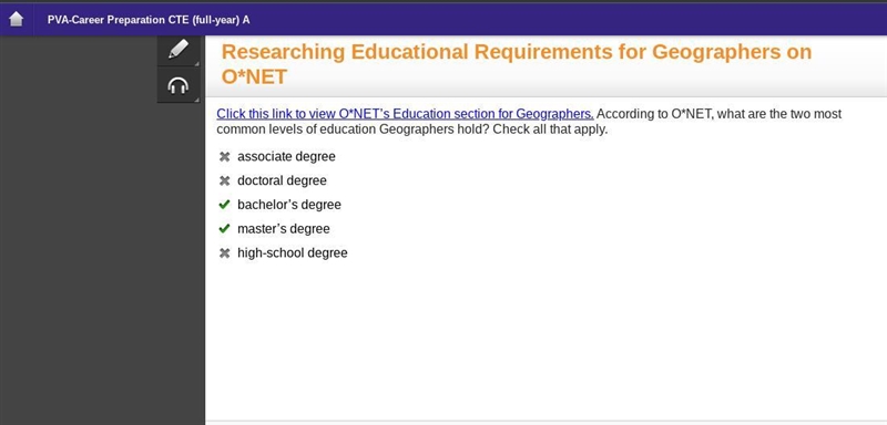 Click this link to view O*NET's Education section for Geographers. According to O-example-1