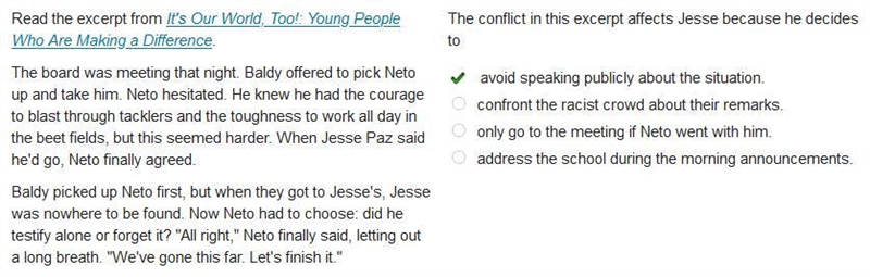 The conflict in this excerpt affects Jesse because he decides to-example-1