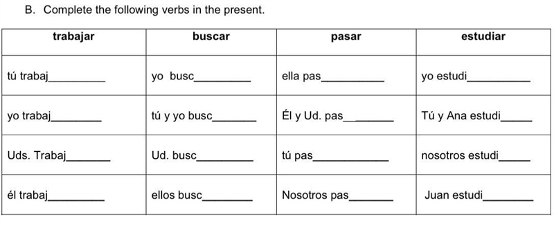 B. Complete the following verbs in the present.-example-1