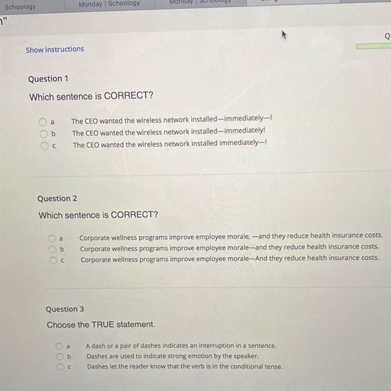 Which sentence is CORRECT? Using “The dash”-example-1