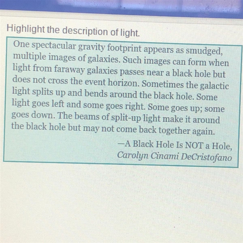 What does this description help a reader understand? how scientists locate black holes-example-1