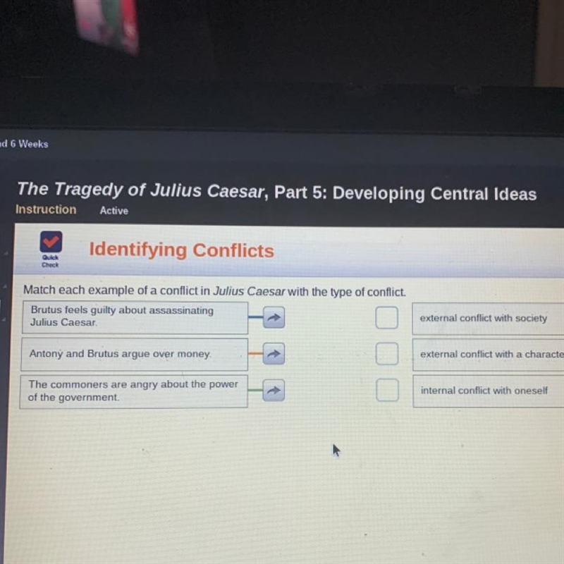 Match each example of a conflict in Julius Caesar with the type of conflict. Brutus-example-1