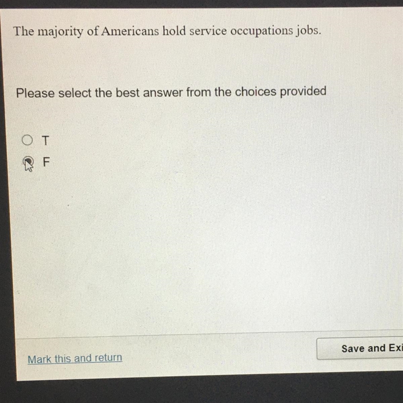 The majority of americans hold service occupations jobs. true false-example-1