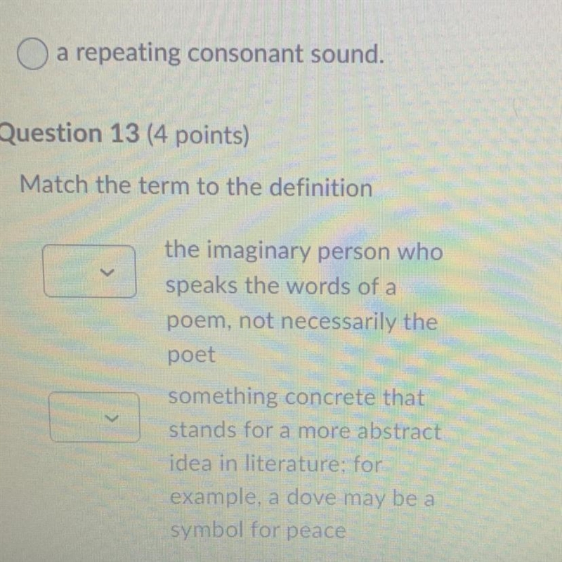 Match the term to the definition the imaginary person who speaks the words of a poem-example-1