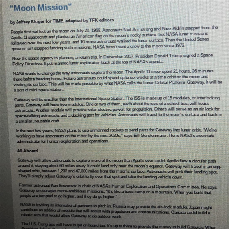 HELP ASAP Read the passages Moon Mission and Laika. What idea is in both passages-example-1