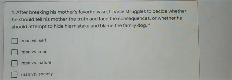 1. After breaking his mother's favorite vase, Charlie struggles to decide whether-example-1