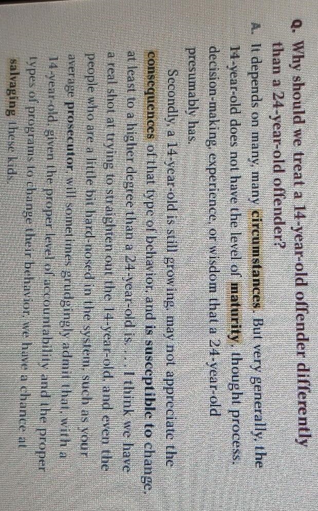 Why should we treat a 14 year old offender differently than a 24 year old offender-example-1