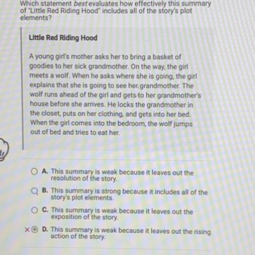 Which statement best evaluates how effectively this summary of Little red Riding Hood-example-1