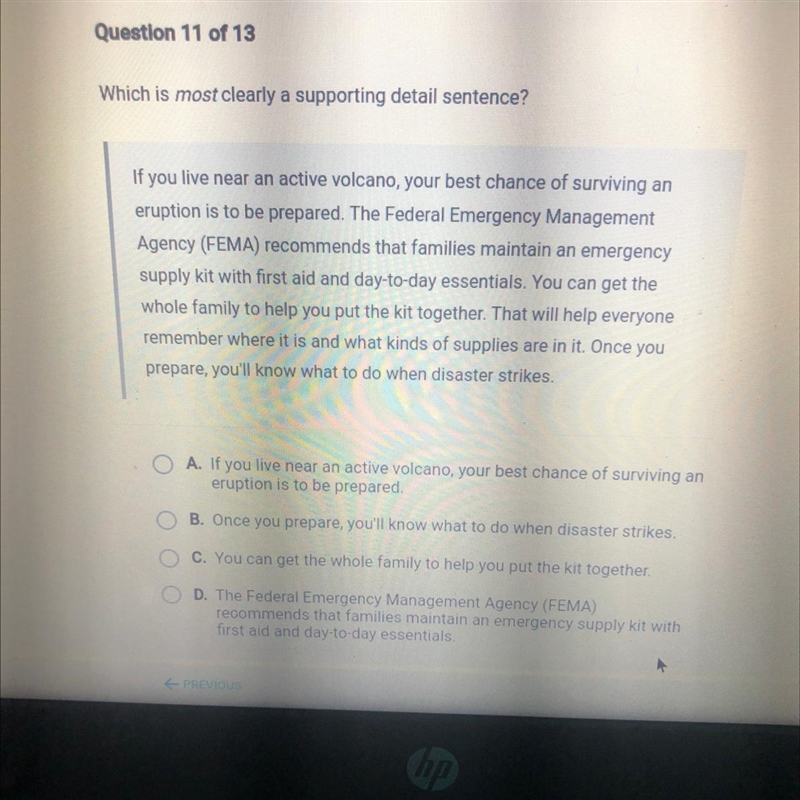 Help please! Which is most clearly a supporting detail sentence? If you live near-example-1