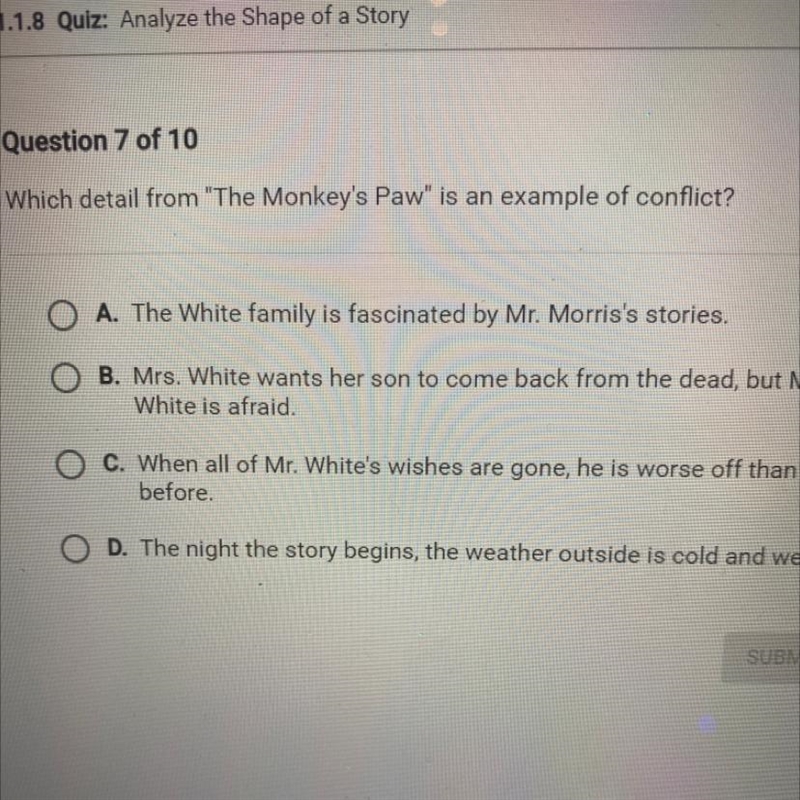 Which detail from "The Monkey's Paw" is an example of conflict? Help meee-example-1