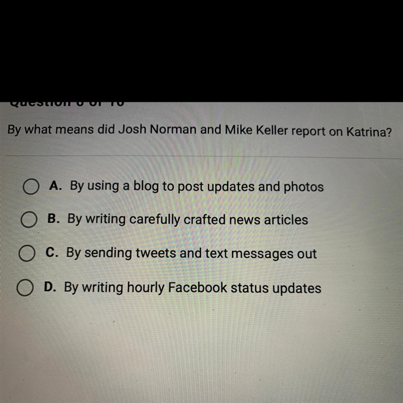 By what means did josh Norman and Mike Keller report on Katrina-example-1