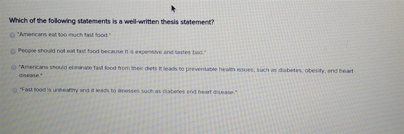 Which of the following statements is a well-written thesis statement? "​-example-1